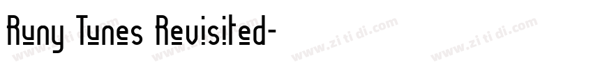 Runy Tunes Revisited字体转换